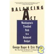 Balancing Act Washington's Troubled Path to a Balanced Budget