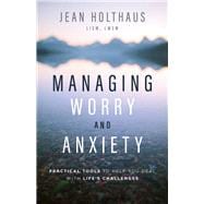 Managing Worry and Anxiety
