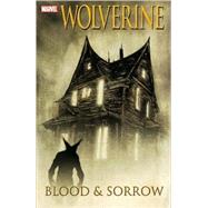 Wolverine Blood & Sorrow