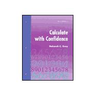 Calculate With Confidence