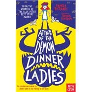 Attack of the Demon Dinner Ladies