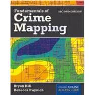 Fundamentals of Crime Mapping (with Online Access Code)