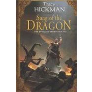 Song of the Dragon Volume One of the Annals of Drakis