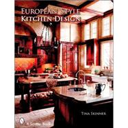 European Style Kitchen Designs