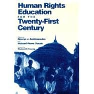 Human Rights Education for the Twenty-First Century