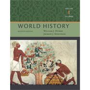 World History, Volume I: To 1800