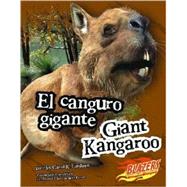El canguro gigante/ Giant Kangaroo