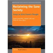 Reclaiming the Sane Society