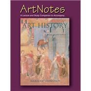 Art Notes A Lecture and Study Companion to Acompany Art History Volume 1