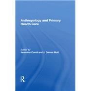 Anthropology and Primary Health Care