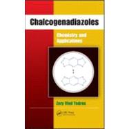 Chalcogenadiazoles: Chemistry and Applications