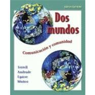 Dos mundos Student Edition with Online Learning Center Bind-in Passcode