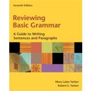 Reviewing Basic Grammar: A Guide to Writing Sentences and Paragraphs (book alone)