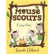 Mouse Scouts: Camp Out