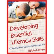 Developing Essential Literacy Skills