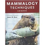 Mammalogy Techniques Lab Manual