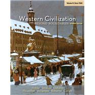 Western Civilization: Beyond Boundaries, Volume II: Since 1560
