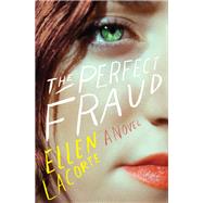 The Perfect Fraud