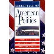 Essentials of American Politics