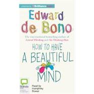 How to Have a Beautiful Mind: Library Ediition