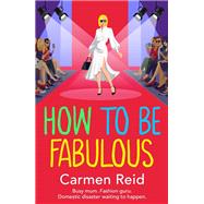 How to be Fabulous,9781836566076