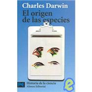El origen de las especies / On the Origin of Species by Means of Natural Selection