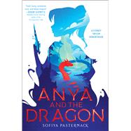 Anya and the Dragon