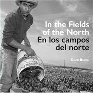 In the Fields of the North / En Los Campos Del Norte