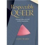 Respectably Queer