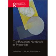 The Routledge Handbook of Properties
