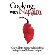 Cooking With Napalm