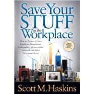 Save Your Stuff in the Workplace