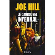 Le carrousel infernal