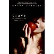 Crave : The Seduction of Snow White