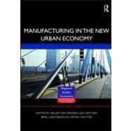 Manufacturing in the New Urban Economy