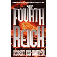 The Fourth Reich A Novel