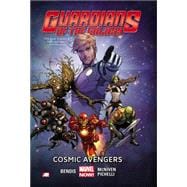 Guardians of the Galaxy Volume 1 Cosmic Avengers (Marvel Now)