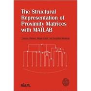 The Structural Representation of Proximity Matrices With Matlab