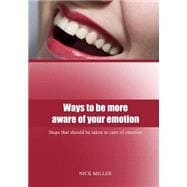 Ways to Be More Aware of Your Emotion