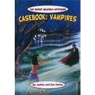 Casebook : Vampires