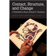 Contact, Structure, and Change