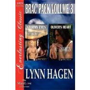 Brac Pack: Stormy Eyes / Oliver's Heart