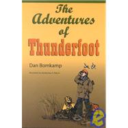 The Adventures of Thunderfoot
