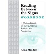 Reading Between the Signs Workbook