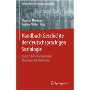 Handbuch Geschichte Der Deutschsprachigen Soziologie