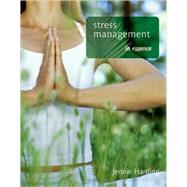 Stress Management in Essence