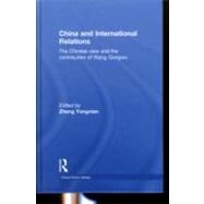 China and International Relations: The Chinese View and the Contribution of Wang Gungwu