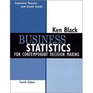 Business Statistics: For Contemporary Decision Making, Student Study Guide , 4th Edition