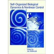 Self-Organized Biological Dynamics and Nonlinear Control: Toward Understanding Complexity, Chaos and Emergent Function in Living Systems