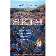 Skim A Novel of International Banking Intrigue